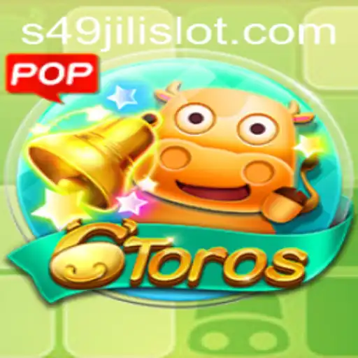 Exploring 6Toros and the Exciting World of 49jili Slot