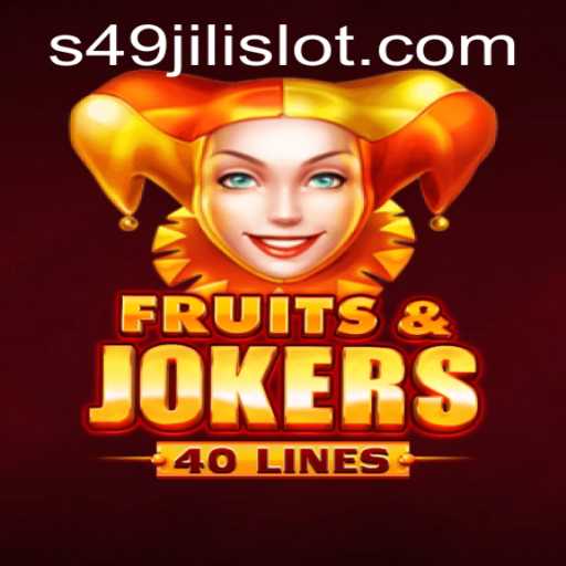 Exploring the Exciting World of FruitsAndJokers40 and 49jili Slot