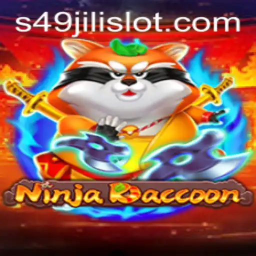 NinjaRaccoon: Unveiling the Thrills of the 49jili Slot Game