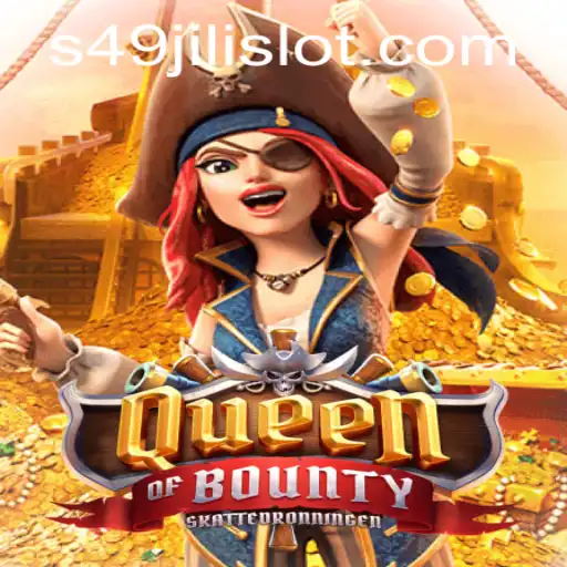 Explore the Adventure of QueenofBounty: The Interactive Experience with 49jili Slot