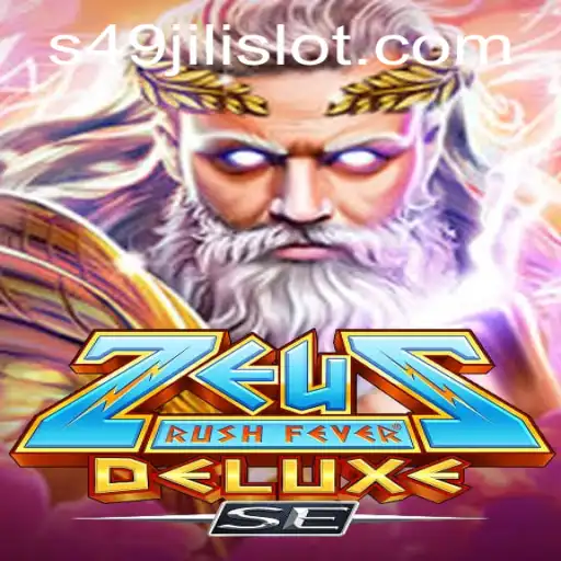 Exploring ZeusRushFeverDeluxeSE: Unveiling the Thrills of 49jili Slot